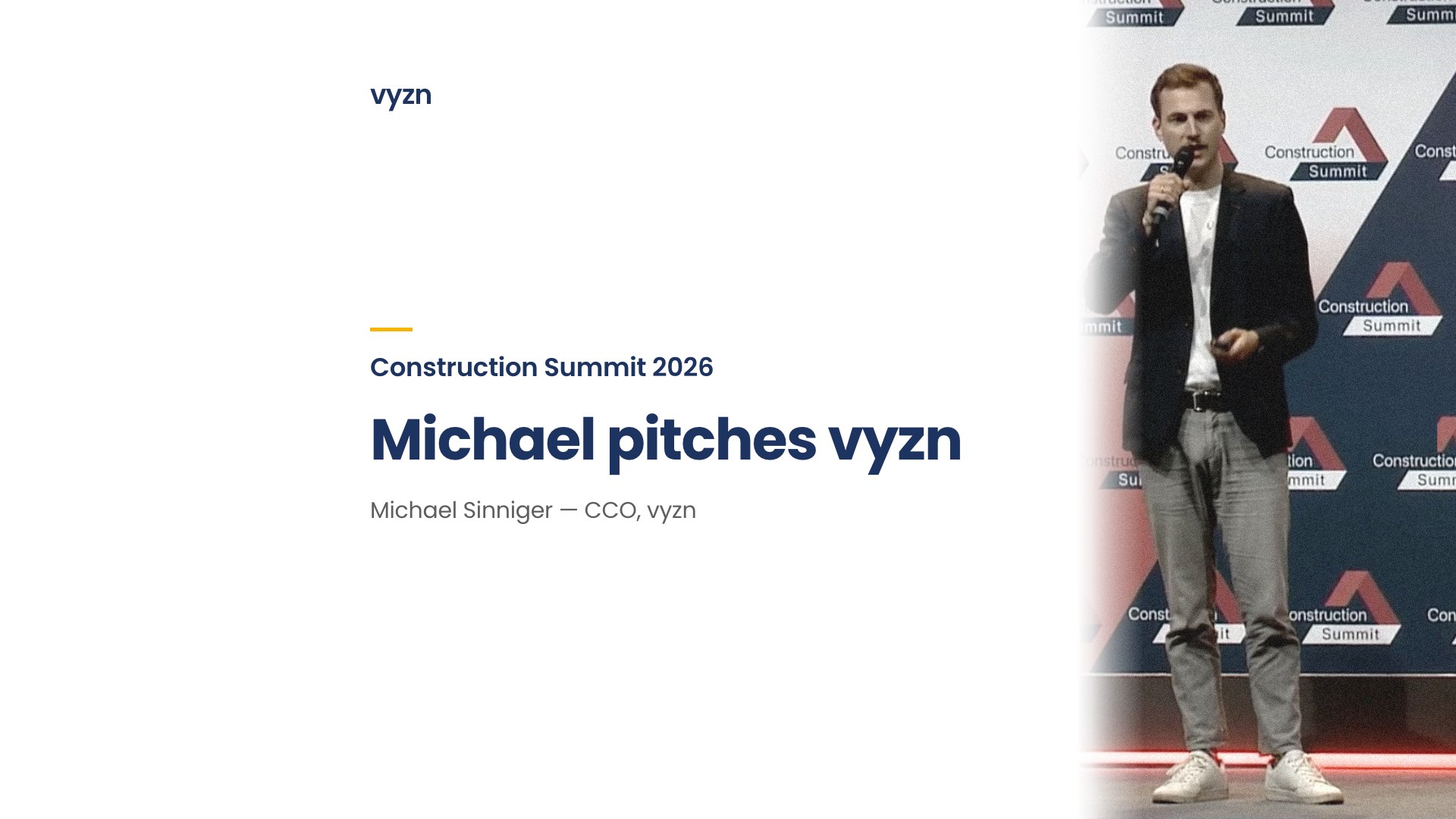 vyzn at the Construction Summit: watch the pitch